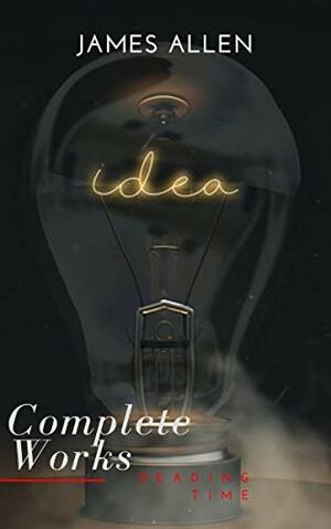 Complete Works by James Allen