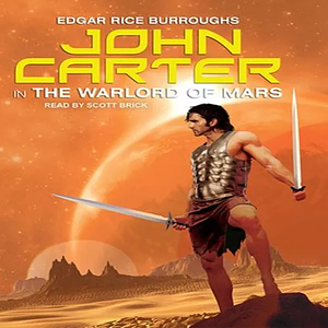 The Warlord of Mars by Edgar Rice Burroughs