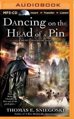 Dancing on the Head of a Pin by Thomas E. Sniegoski