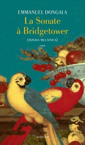 La sonate de Bridgetower by Emmanuel Dongala