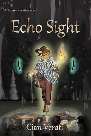 Echo Sight by Cian Verati