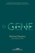 O Gene Egoísta by Rejane Rubino, Richard Dawkins