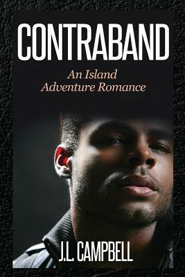 Contraband by J. L. Campbell