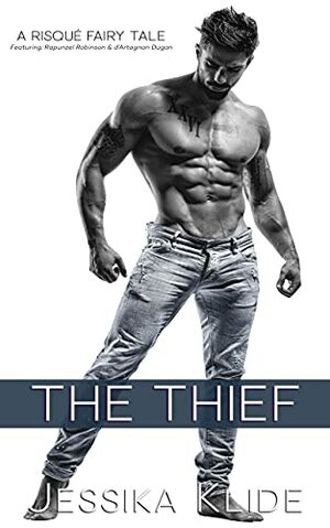 The Thief by Jessika Klide