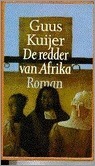 De redder van Afrika by Guus Kuijer