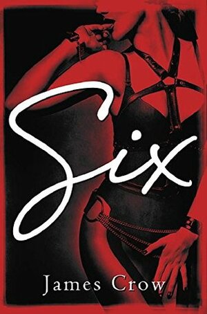 Six by James Crow