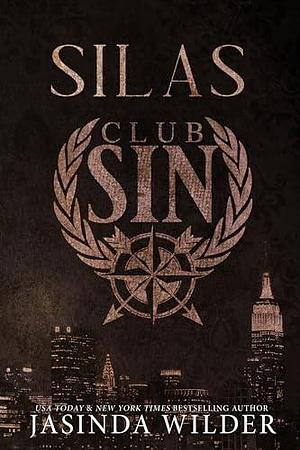 Silas by Jasinda Wilder, Jasinda Wilder