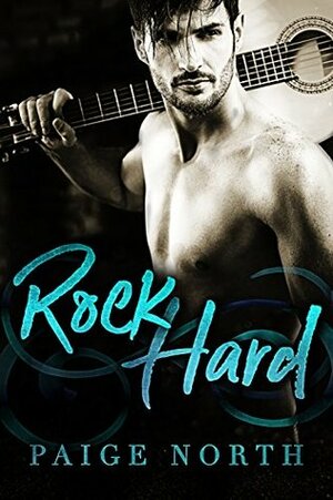 Rock Hard by Paige North