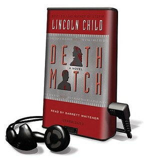 Death Match by Lincoln Child