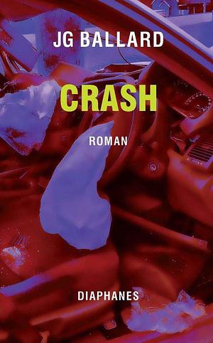 Crash by J.G. Ballard