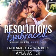 Resolutions Embraced by Ayla Asher