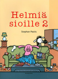 Helmiä sioille (#2) by Stephan Pastis