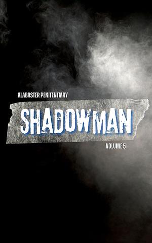 Shadowman by Nyla K.