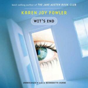 Wit's End by Karen Joy Fowler