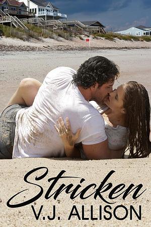 Stricken by V.J. Allison, V.J. Allison