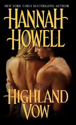 Highland Vow by Hannah Howell