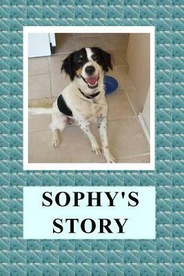 Sophy's Story by April Kihlstrom