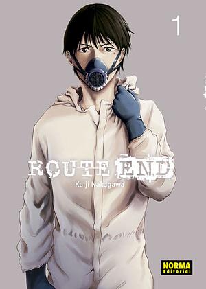 Route End vol. 01 by Kaiji Nakagawa