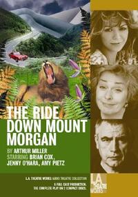 The Ride Down Mount Morgan by Arthur Miller