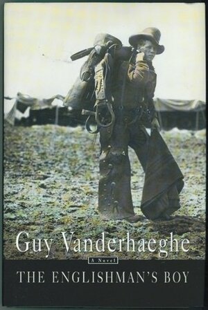 Englishman's Boy by Guy Vanderhaeghe