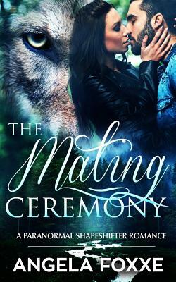 The Mating Ceremony by Angela Foxxe