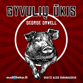 Gyvulių ūkis by George Orwell