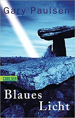 Blaues Licht by Gary Paulsen