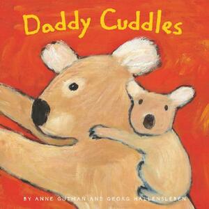 Daddy Cuddles by Georg Hallensleben, Anne Gutman