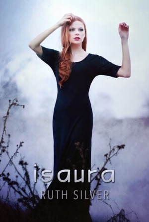 Isaura by Ruth Silver