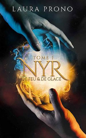 De Feu & De Glace by Laura Prono