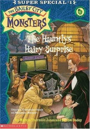 The Hauntlys' Hairy Surprise by Debbie Dadey, Marcia Thornton Jones