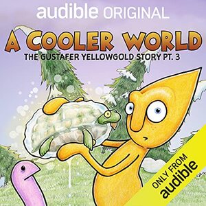 A Cooler World by Morgan Taylor