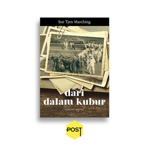 Dari Dalam Kubur by Soe Tjen Marching