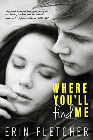 Where You'll Find Me by Erin Fletcher