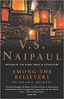 Bước vào thế giới Hồi Giáo by V.S. Naipaul