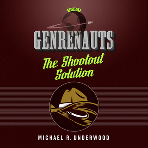 The Shootout Solution by Michael R. Underwood