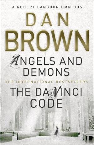 Angels and Demons / The Da Vinci Code by Dan Brown