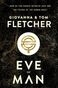 Eve of Man by Tom Fletcher, Giovanna Fletcher