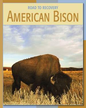 American Bison by Barbara A. Somervill