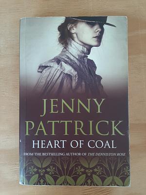 Heart of Coal by Jenny Pattrick