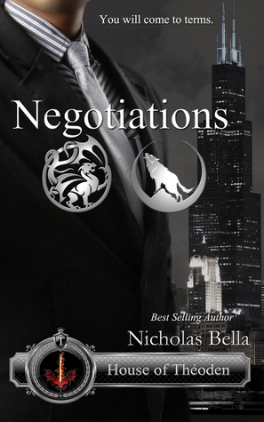 House of Theoden: Negotiations by Nicholas Bella