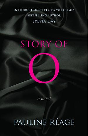 Story of O by André Pieyre de Mandiargues, Pauline Réage, Jean Paulhan