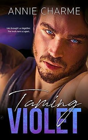 Taming Violet: A Curvy Girl Age Gap Taboo Romance by Annie Charme