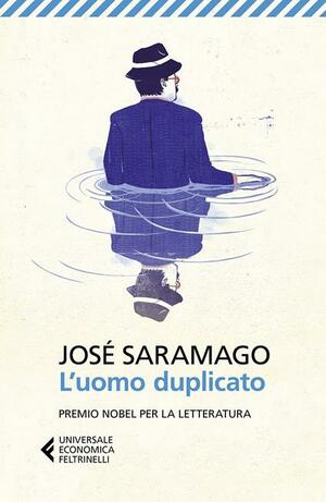 L'uomo duplicato by José Saramago, Rita Desti