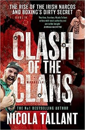 Clash Of The Clans by Nicola Tallant