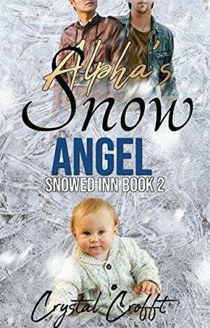 Alpha's Snow Angel by Crystal Crofft