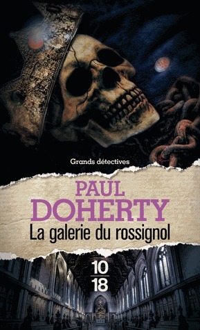 La Galerie du rossignol by Paul Doherty, Christiane Poussier, Anne Bruneau