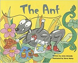 Ant by Anne Miranda, Elfrieda H. Hiebert