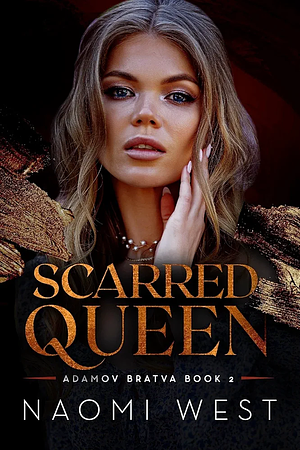 Scarred Queen by Naomi West