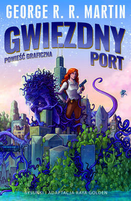 Gwiezdny port by George R.R. Martin, Michał Jakuszewski